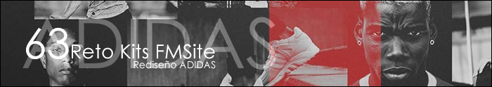 63º RETO DE KITS [REDISEÑANDO... ADIDAS]