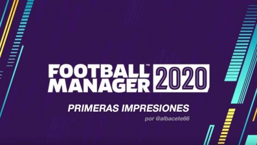 Primeras impresiones FM20