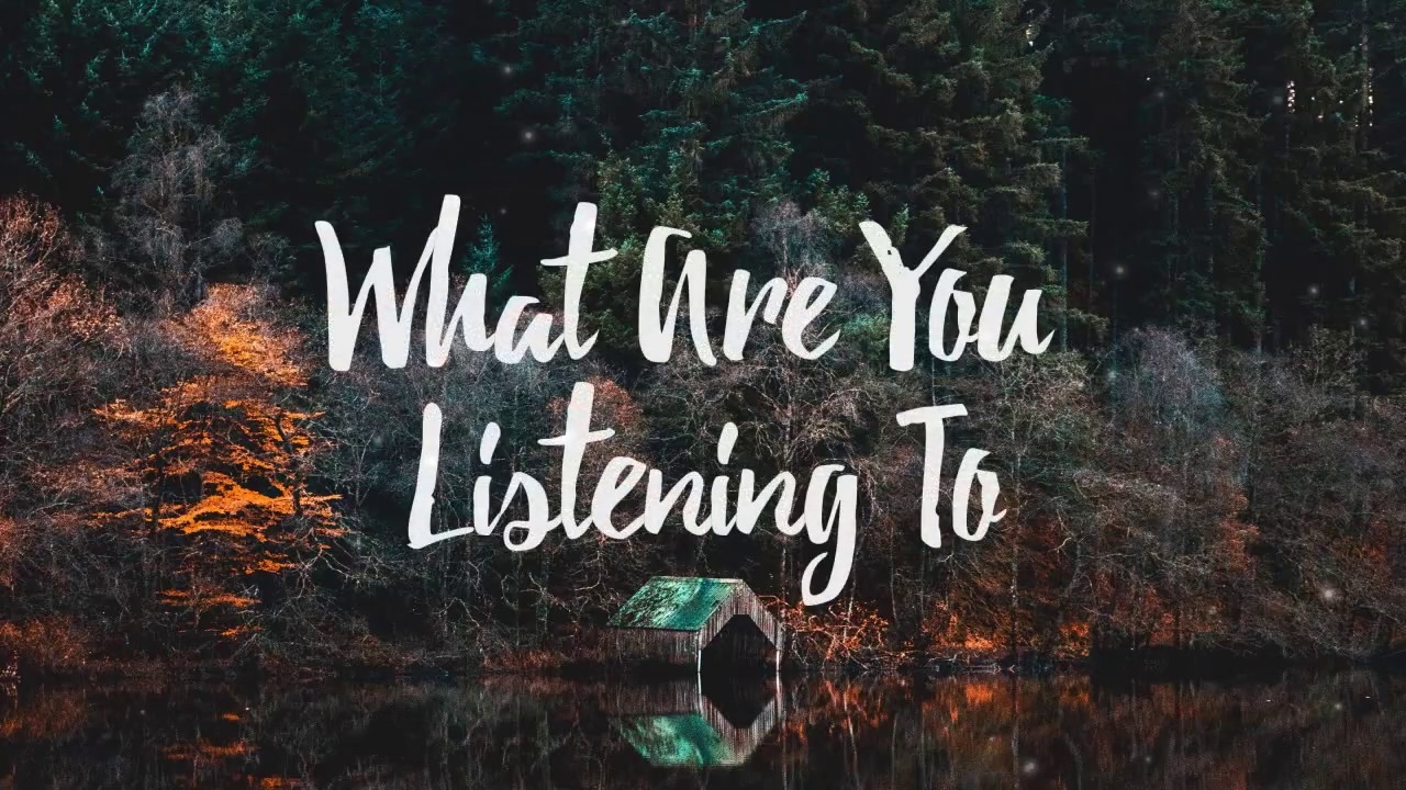 ¿Qué estás escuchando?