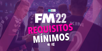 Requisitos Mínimos Football Manager 2022