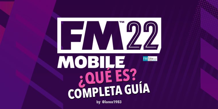 Guía Football Manager Mobile: ¿Qué es el FMMobile?