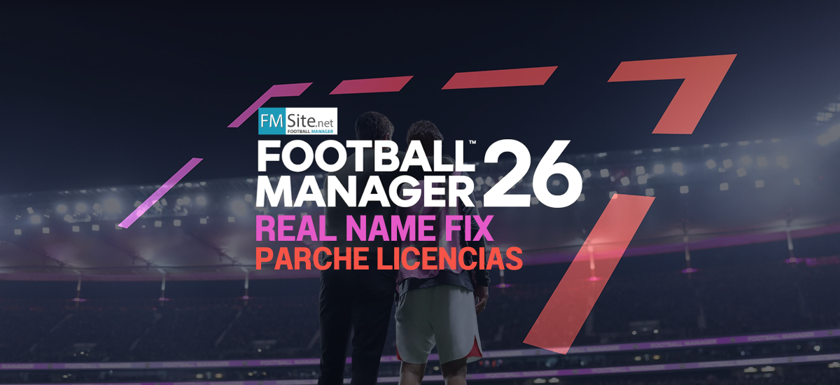 FM26 Real Name Fix - Corrector de licencias